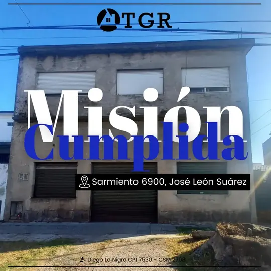 Su placa «Misión cumplida» de Sarmiento 6900, José León Suárez